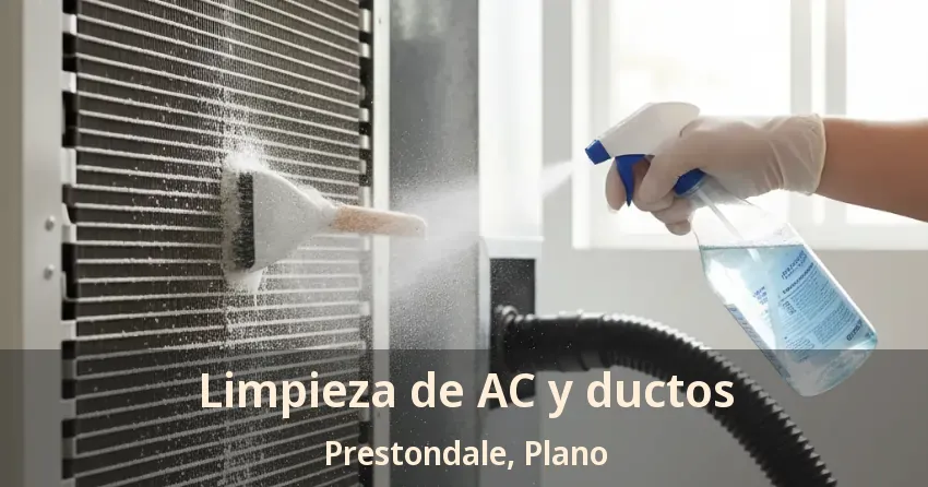 Limpieza de AC y ductos Prestondale, Plano - TX Limpieza de AC y ductos Prestondale, Plano - TX
