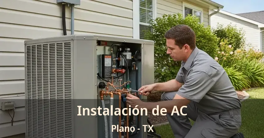 Instalación de AC Plano - TX Instalación de AC Plano - TX