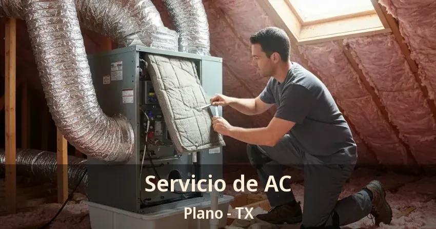 Servicio de AC Plano - TX Servicio de AC Plano - TX