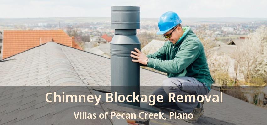Chimney Blockage Removal Villas of Pecan Creek, Plano - TX