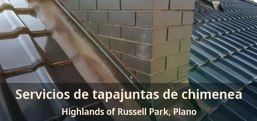 Servicios de tapajuntas de chimenea Highlands of Russell Park, Plano - TX Servicios de tapajuntas de chimenea Highlands of Russell Park, Plano - TX