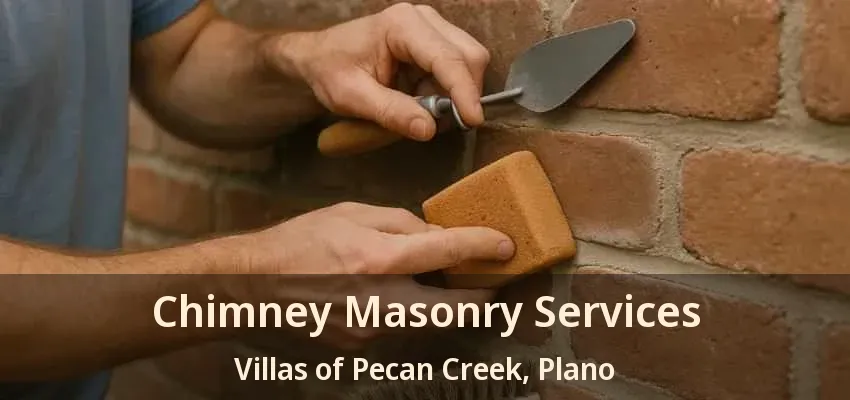 Chimney Masonry Services Villas of Pecan Creek, Plano - TX Chimney Masonry Services Villas of Pecan Creek, Plano - TX
