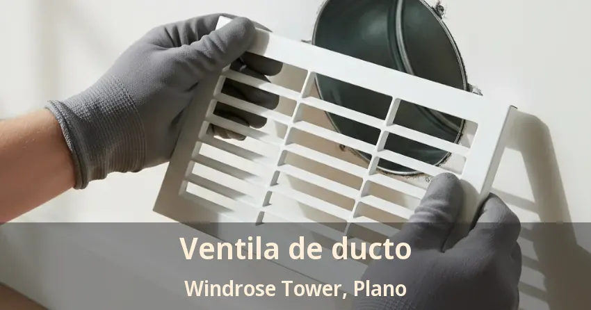 Ventila de ducto Windrose Tower, Plano - TX