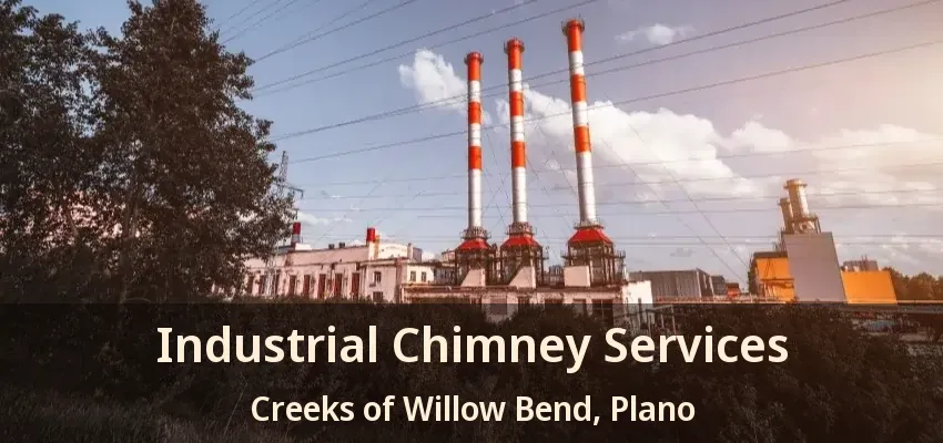 Industrial Chimney Services Creeks of Willow Bend, Plano - TX