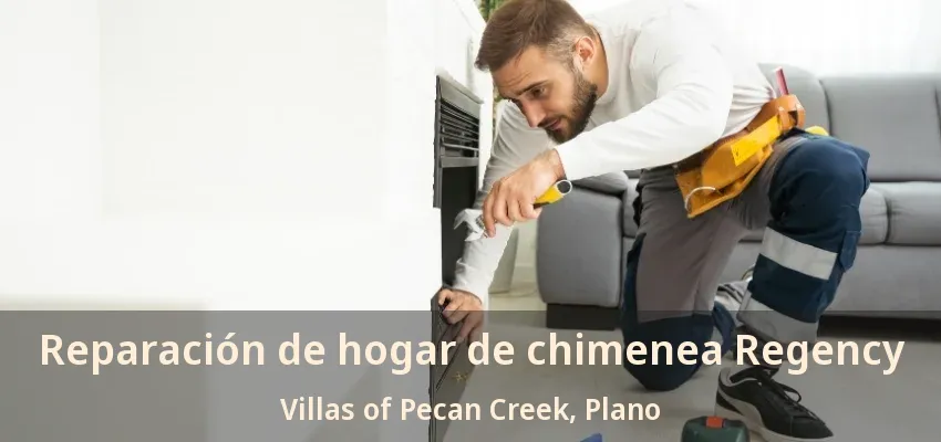 Reparación de hogar de chimenea Regency Villas of Pecan Creek, Plano - TX