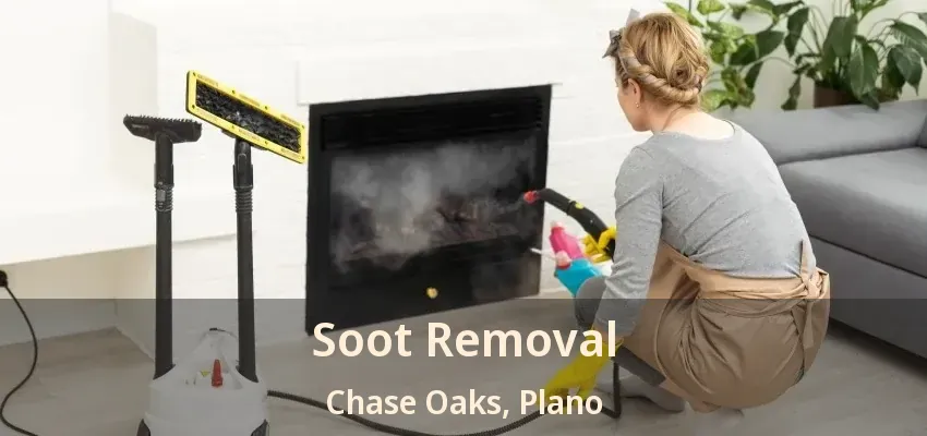 Soot Removal Chase Oaks, Plano - TX