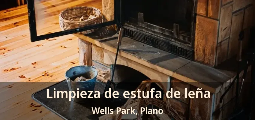Limpieza de estufa de leña Wells Park, Plano - TX